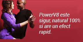 PowerV8® - produs 100% natural
